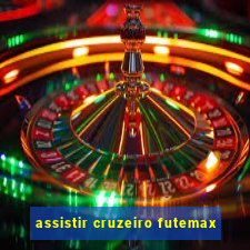 assistir cruzeiro futemax